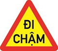 Biển W.245a Đi chậm
