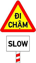 Biển W.245b Đi chậm